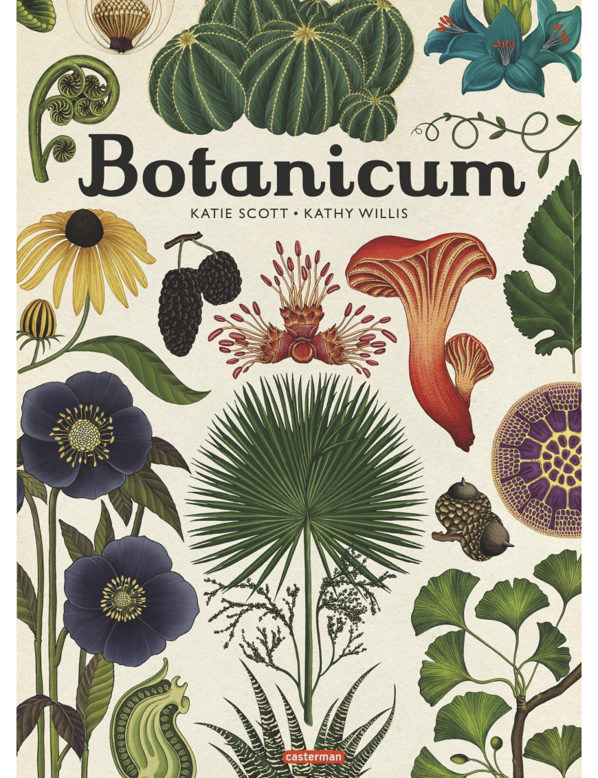 Botanicum de Katie Scott et Kathy Willis