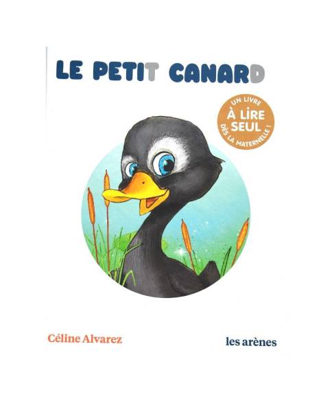 Le Petit Canard – album premières lectures Céline Alvarez niveau 3