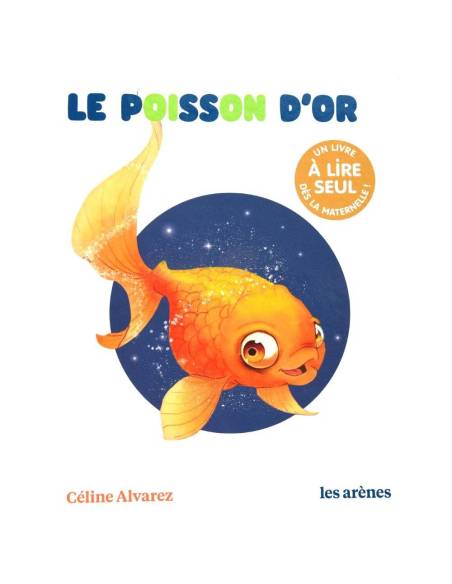 Le Poisson d’or – album premières lectures Céline Alvarez niveau 3
