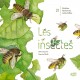 Les insectes : 21 histoires naturelles