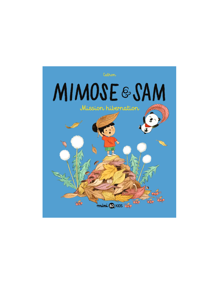 Mimose et Sam - Tome 3 - Mission hibernation