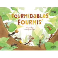 Fourmidables fourmis !