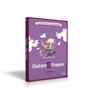 Chatons & Dragons - le Choukra : BD dont tu es le petit héros