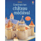 Construis ton château médiéval - Maquette 3D - Usborne